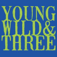 Young, Wild & Free Design